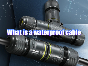 What is a waterproof cable